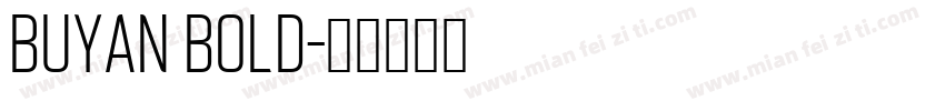 buyan bold字体转换